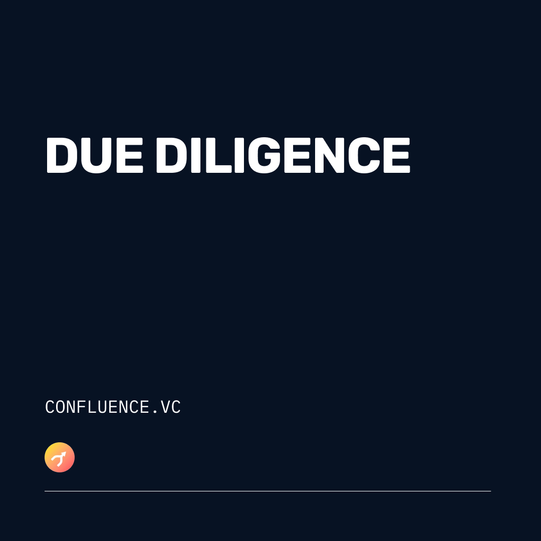 Venture Capital Due Diligence - Confluence.VC