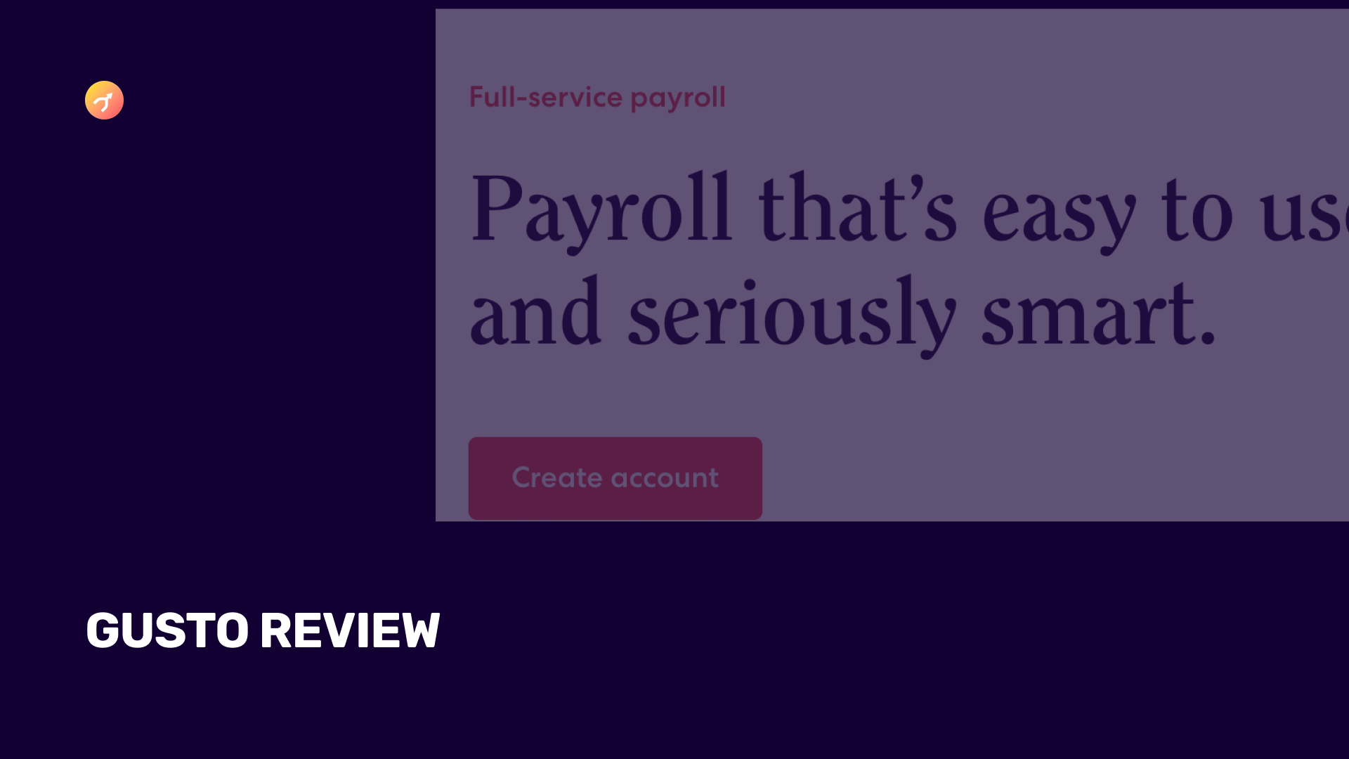 Gusto payroll reviews - Confluence.VC