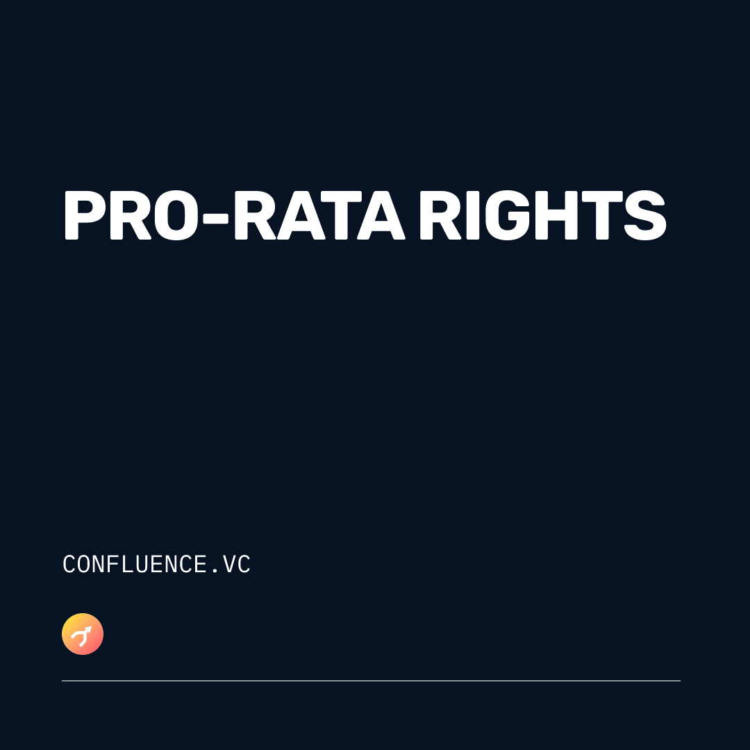 Pro rata rights - Confluence.VC