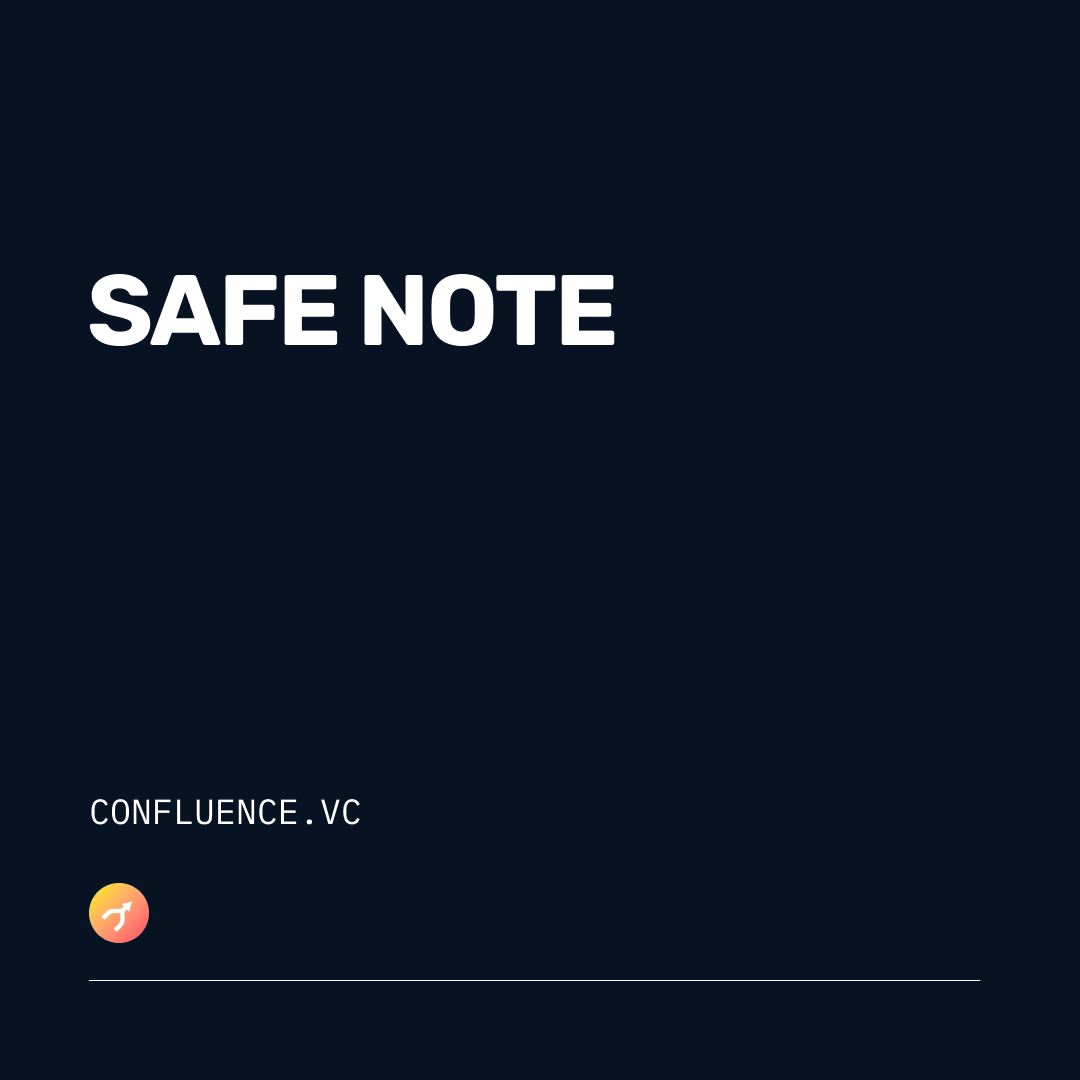 SAFE Note - Confluence.VC
