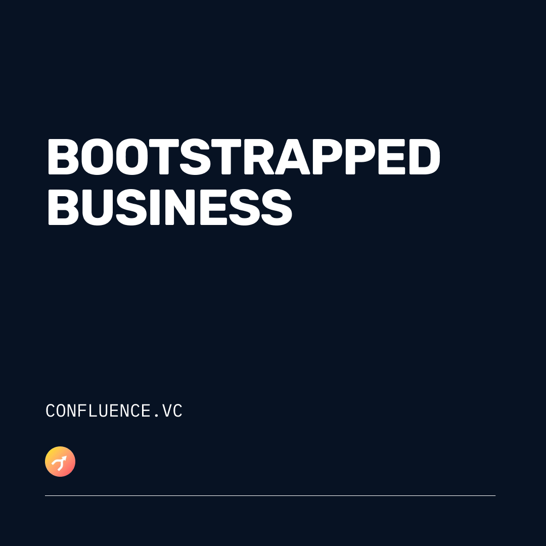 Bootstrapping-Confluence.VC