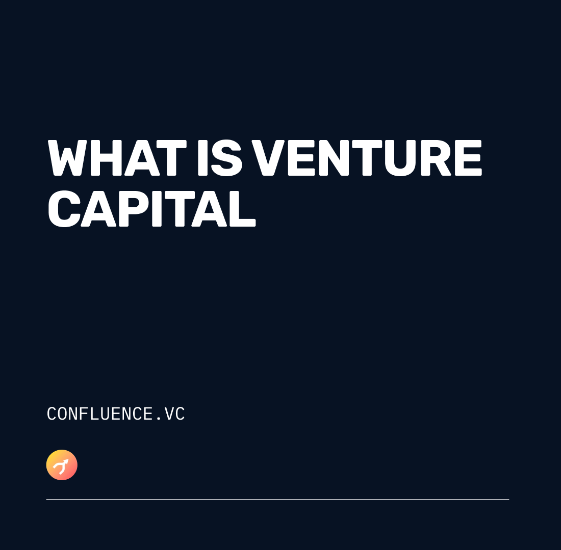 what-is-venture-capital-confluence.vc