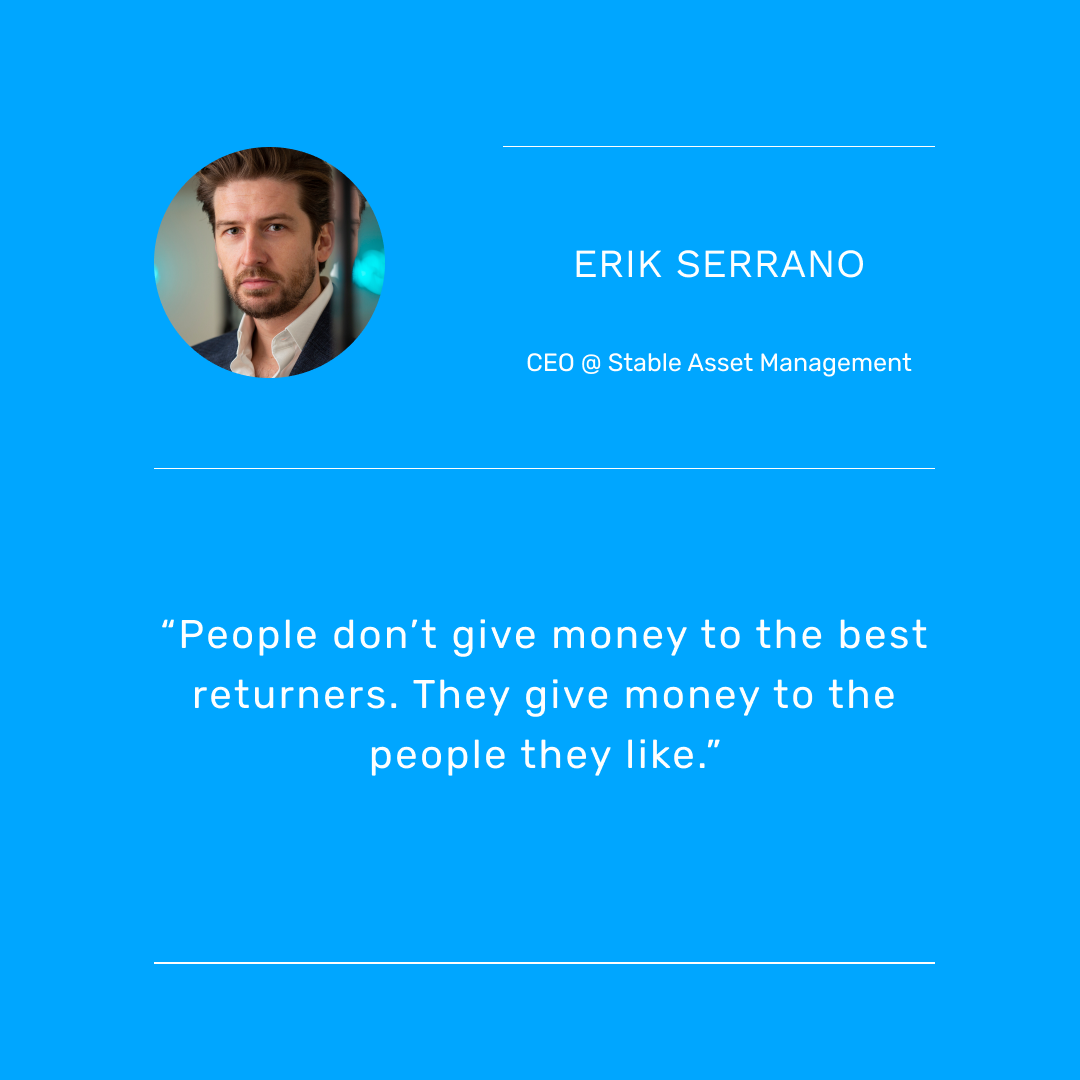 Erik Serrano (Stable Asset Management)