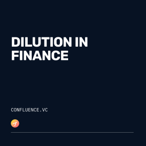 dilution-in-finance-confluence.vc